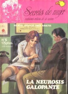 Lee más sobre el artículo Secretos de Mujer 5: La neurosis galopante, Comix