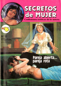 Lee más sobre el artículo Secretos de Mujer 11: Pareja abierta… Pareja rota, Comix