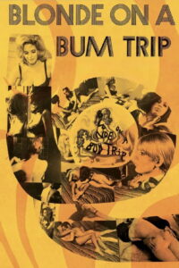 Lee más sobre el artículo Blonde on a Bum Trip (1968)