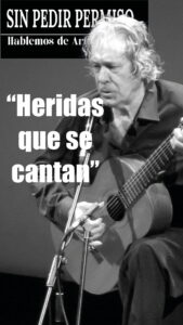 Lee más sobre el artículo Esta semana en Sin pedir permiso, hablemos de arte: “Heridas que se cantan”