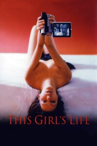 Lee más sobre el artículo Hablemos de This Girl’s Life 2003 o de la mejor película norteamericana del mundo del porno