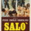 Hablemos de Salò o le 120 giornate di Sodoma 1975 o de como una perversión puede ser pervertida por una idea política