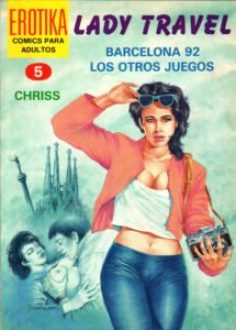 Lee más sobre el artículo Erotika 5: Lady Travel – Barcelona 92 Los otros juegos